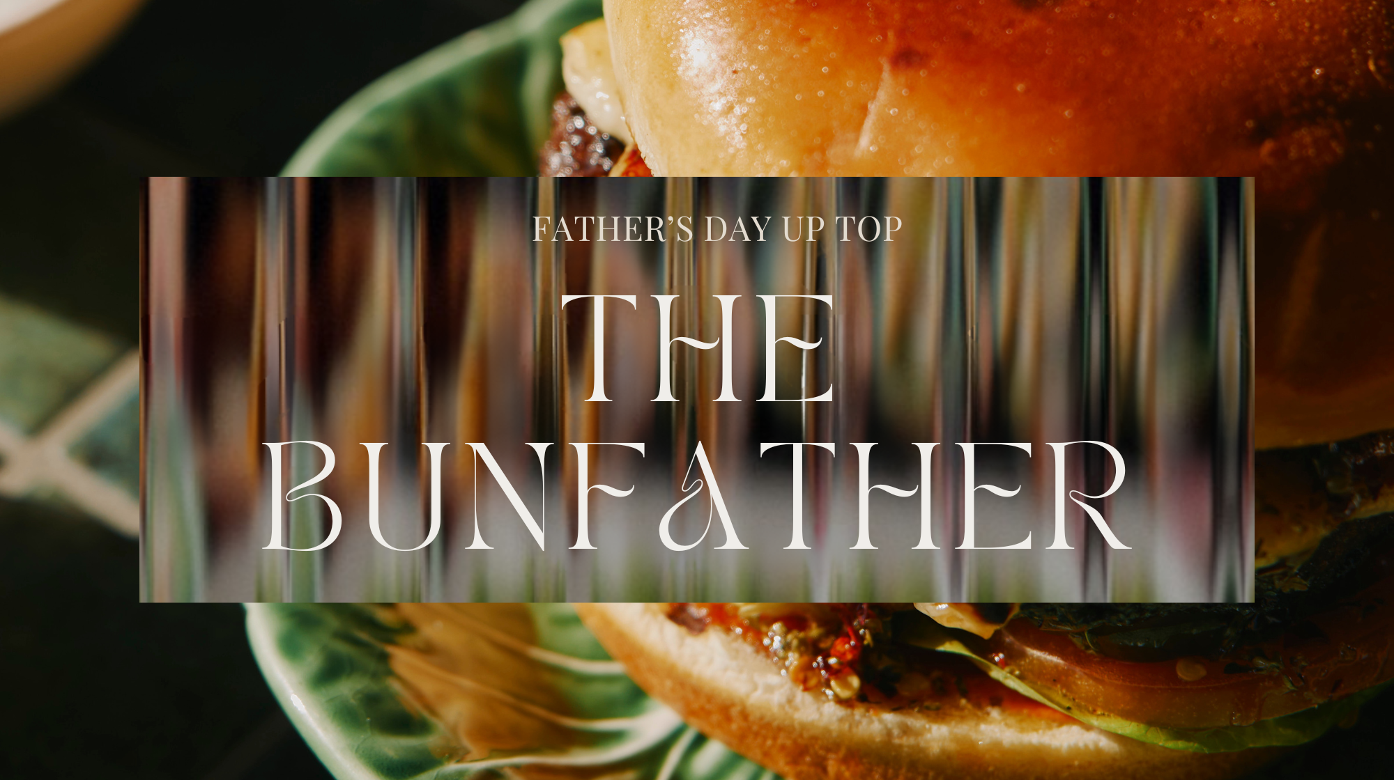 THE BUNFATHER