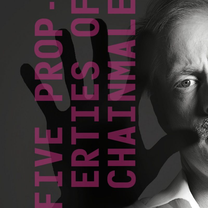 Five Properties of Chainmale by Nicholas Hope